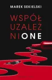 wspoluzaleznione-marek-sekielski