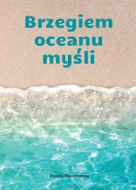 brzegiem-oceanu-mysli-dorota-wiszniewska