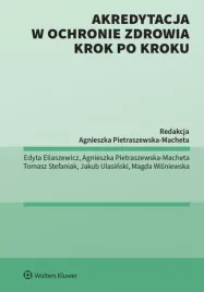 akredytacja-w-ochronie-zdrowia-krok-po-kroku