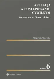 apelacja-w-postepowaniu-cywilnym-komentarz