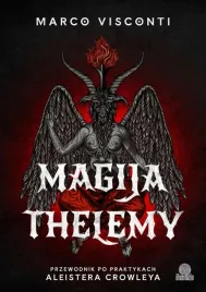 magija-thelemy-przewodnik-po-praktykach-aleistera