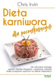 dieta-karniwora-dla-poczatkujacych-chris-irvin
