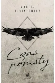 czas-pomsty-maciej-liziniewicz