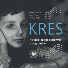 kres-historie-dzieci-ocalonych-z-pogromow