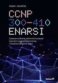 ccnp-300-410-enarsi-zaawansowane-administrowanie