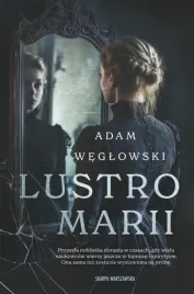 lustro-marii-adam-weglowski