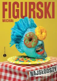 najslodszy-w-2-michal-figurski