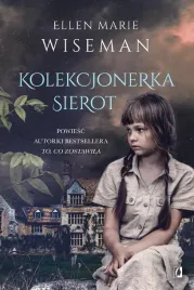 kolekcjonerka-sierot-ellen-marie-wiseman