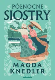 sciezkami-nadzieii-polnocne-siostry-magda-knedler