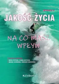 jakosc-zycia-na-co-masz-wplyw-w-2-praca-zbiorowa