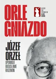 orle-gniazdo-jozef-orzel-boguslawa-radziwon