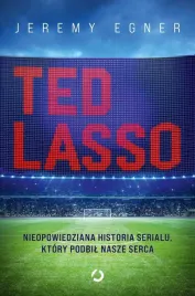 ted-lasso-nieopowiedziana-historia-serialu