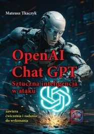 openai-chat-gpt-sztuczna-inteligencja-w-ataku