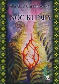 noc-kupaly-alla-alicja-chrzanowska
