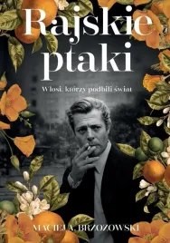 rajskie-ptaki-wlosi-ktorzy-podbili-swiat