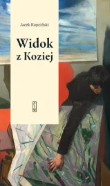 widok-z-koziej-felietony-teatralne