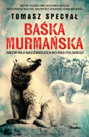 baska-murmanska-niezwykla-niedzwiedzica-wojska
