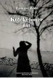 kolekcjoner-lat-tomasz-jedz