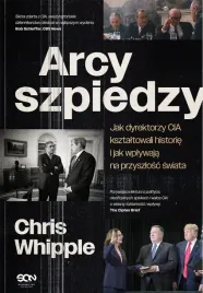 arcyszpiedzy-jak-dyrektorzy-cia-ksztaltowali