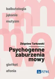 psychogenne-zaburzenia-mowy-zbigniew-tarkowski