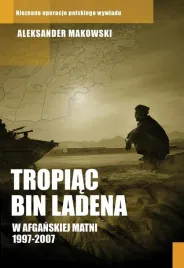 tropiac-bin-ladena-w-afganskiej-matni-1997-2007