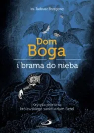 dom-boga-i-brama-do-nieba-tadeusz-brzegowy