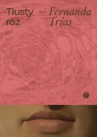 tlusty-roz-fernanda-trias
