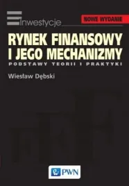 rynek-finansowy-i-jego-mechanizmy-wieslaw-debski