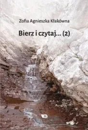 bierz-czytaj-cz-2-zofia-agnieszka-klakowna