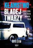 klamstwo-bladej-twarzy-david-crow