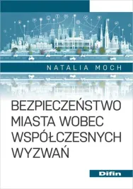 bezpieczenstwo-miasta-wobec-wspolczesnych-wyzwan