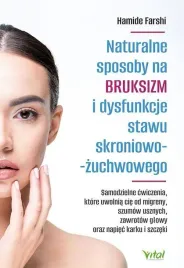 naturalne-sposoby-na-bruksizm-i-dysfunkcje-stawu