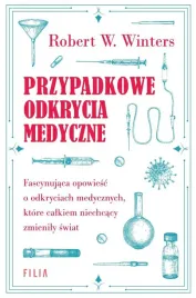 przypadkowe-odkrycia-medyczne-robert-w-winters