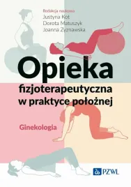 opieka-fizjoterapeutyczna-w-praktyce-poloznej