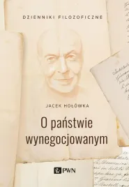 o-panstwie-wynegocjowanym-jacek-holowka