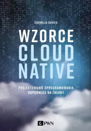 wzorce-cloud-native-projektowanie-oprogramowania