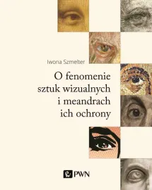 o-fenomenie-sztuk-wizualnych-i-meandrach-ich