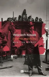 wojciech-kossak-opowiescbiograficzna