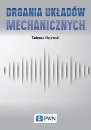 drgania-ukladow-mechanicznych-tadeusz-majewski