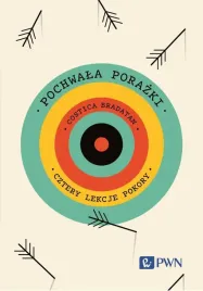 pochwala-porazki-cztery-lekcje-pokory