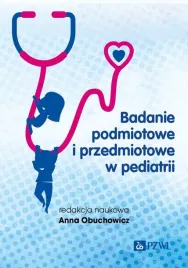 badanie-podmiotowe-i-przedmiotowe-w-pediatrii
