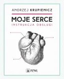 moje-serce-instrukcja-obslugi