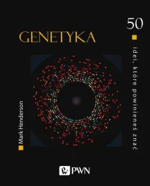50-idei-ktore-powinienes-znac-genetyka