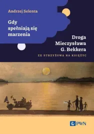 gdy-spelniaja-sie-marzenia-droga-mieczyslawa