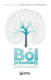 bol-przewlekly-ujecie-kliniczne-i-psychologiczne