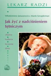 jak-zyc-z-nadcisnieniem-tetniczym-pzwl