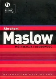 motywacja-i-osobowosc-abraham-maslow