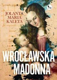 wroclawska-madonna-jolanta-maria-kaleta