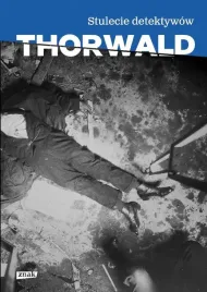 stulecie-detektywow-jurgen-thorwald