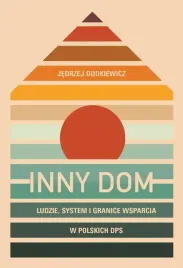 inny-dom-ludzie-system-i-granice-wsparcia